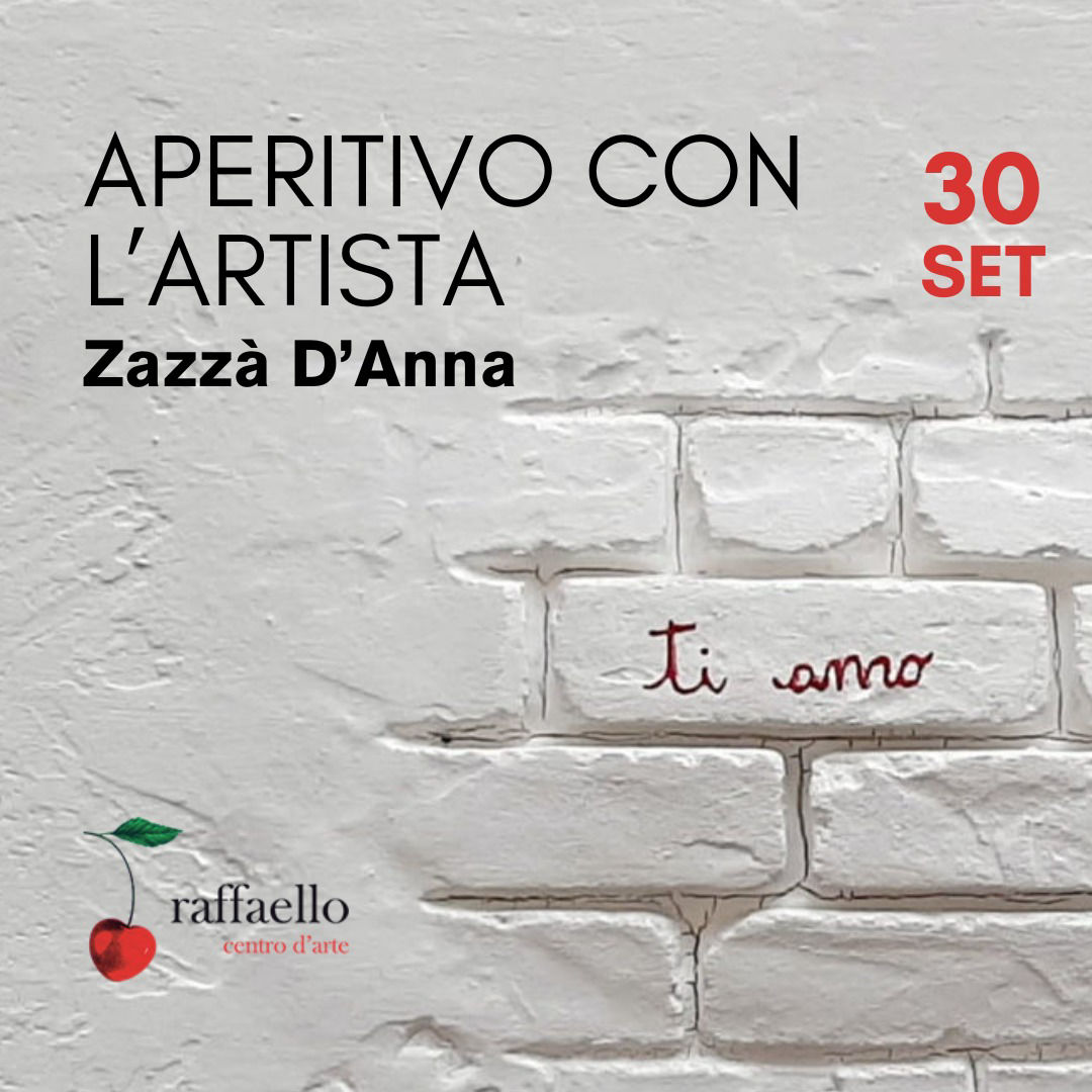 Aperitivo con l'artista: Zazzà D'Anna